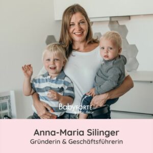 Anna-Maria Silinger Gründerin von Babyforte