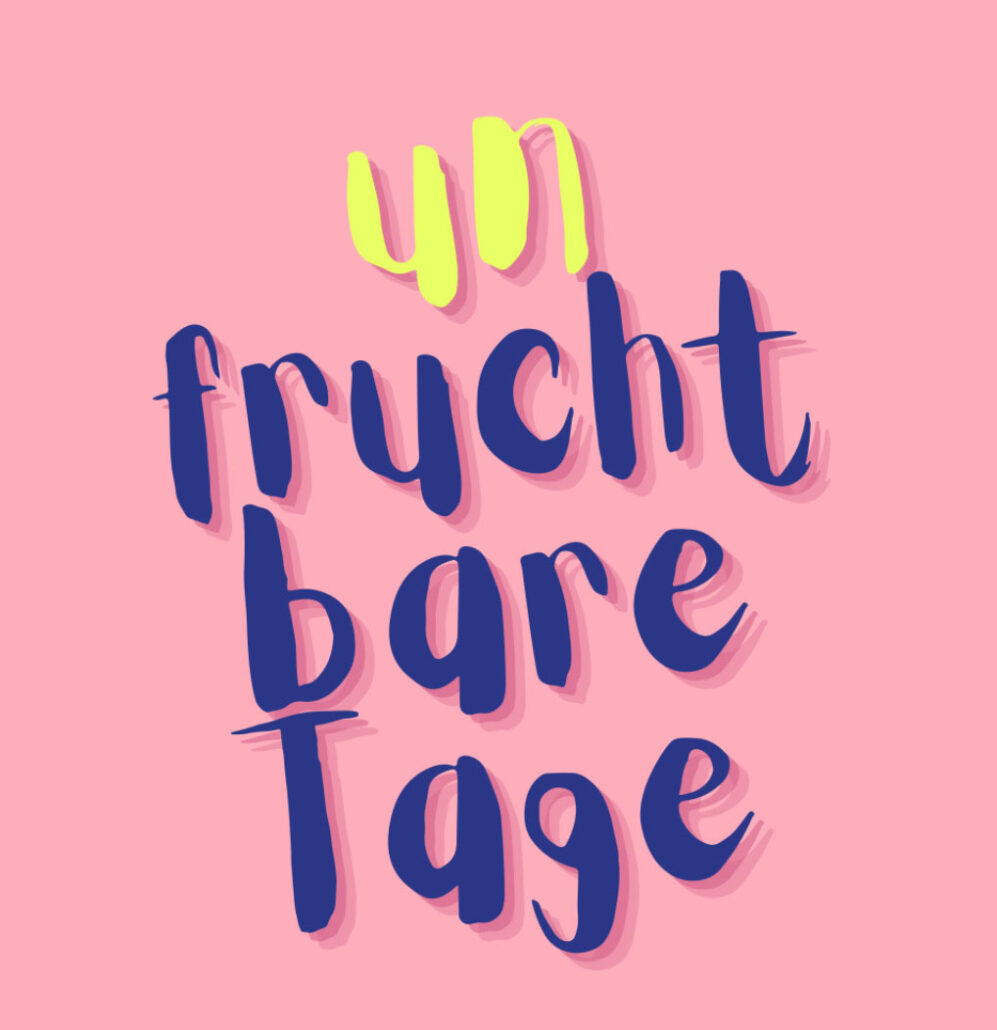 unfruchtbare Tage