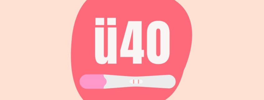 Kinderwunsch über 40