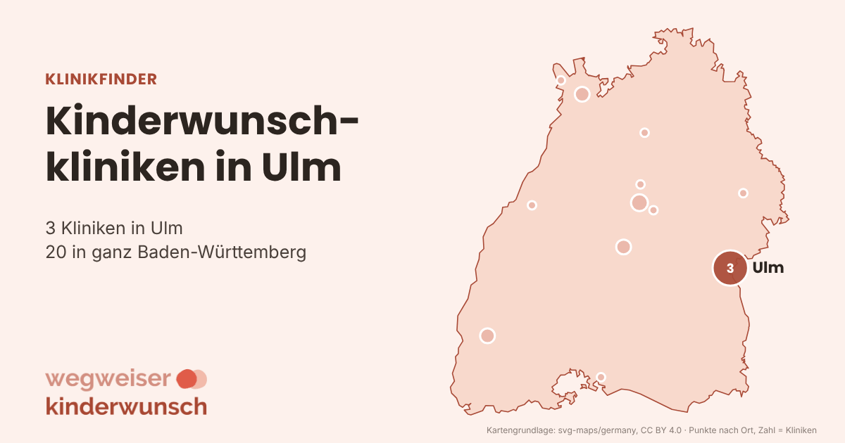 Karte: 3 Kinderwunschkliniken in Ulm, Lage in Baden-Württemberg